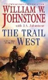 J. A. Johnstone, J.A. Johnstone, William W Johnstone, William W. Johnstone, William W. Johnstone Johnstone, William W./ Johnstone Johnstone - Trail West