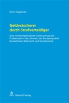 Eirini Tsagkaraki - Geldwäscherei durch Strafverteidiger