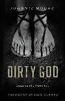 Johnnie Moore, Rev Johnnie Moore, Rev. Johnnie Moore, MOORE JOHNNIE - Dirty God