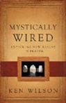 Ken Wilson - Mystically Wired