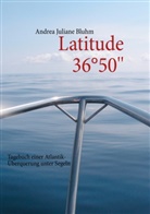 Andrea J Bluhm, Andrea Juliane Bluhm - Latitude 36°50''