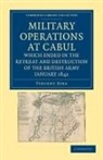 Vincent Eyre, Eyre Vincent - Military Operations At Cabul, Which Ended in Retreat Destruction of