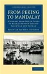 Reginald Fleming Johnston - From Peking to Mandalay