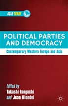 Takashi Blondel Inoguchi, INOGUCHI TAKASHI BLONDEL JEAN, Blondel, Blondel, J. Blondel, Jean Blondel... - Political Parties and Democracy