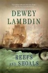 Dewey Lambdin, Peter Joseph - Reefs and Shoals