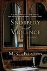 M. C. Beaton, Hope Dellon - Snobbery With Violence