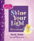 Sheila Walsh - God's Little Angel: Shine Your Light Devotional