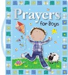 Gabrielle Mercer, Thomas Nelson, Thomas Nelson, Thomas Nelson Publishers, Thomas Nelson Publishers (COR), Lara Ede - Prayers for Boys