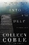 Colleen Coble - Into the Deep
