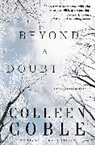 Colleen Coble - Beyond a Doubt
