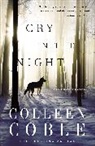 Colleen Coble - Cry in the Night