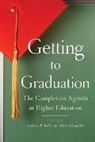 Andrew P. (EDT)/ Schneider Kelly, Andrew P. Schneider Kelly, Andrew P Kelly, Andrew P. Kelly, Mark Schneider - Getting to Graduation
