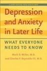 Mark D. Miller, Mark D. (Professor of Psychiatry Miller, Mark D. Reynolds Miller, Mark D./ Reynolds Miller, Charles F. Reynolds - Depression and Anxiety in Later Life