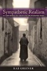 Rae Greiner, Rae (Indiana University) Greiner - Sympathetic Realism in Nineteenth-Century British Fiction