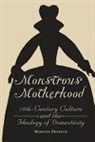Marilyn Francus, Marilyn (West Virginia University) Francus, Francus Marilyn - Monstrous Motherhood