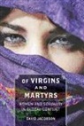 David Jacobson, David (Professor Jacobson - Of Virgins and Martyrs