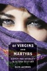 David Jacobson, Jacobson David - Of Virgins and Martyrs