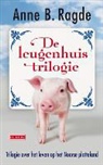 Anne B. Ragde, Anne Birkefeldt Ragde, Kim Liebrand - De leugenhuistrilogie