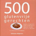 Carol Beckerman, Deb Wheaton - 500 glutenvrije gerechten
