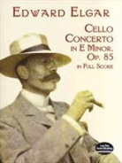 Edward Elgar - Cello Concerto in E Minor, Op. 85, in Full Score