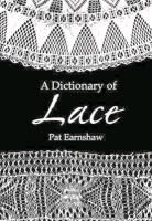 Pat Earnshaw, Pat Earnshaw - Dictionary of Lace