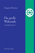 Evagrios Pontikus, Evagrius Ponticus, Evagrius Ponticus - Die große Widerrede