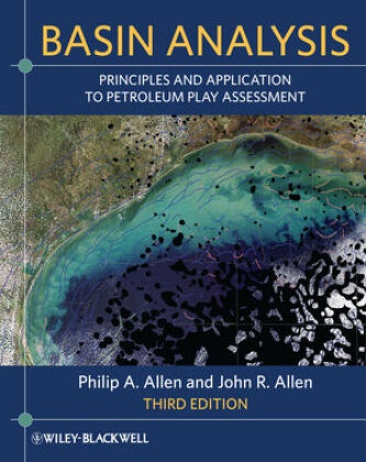 Alle,  Allen, John R Allen, John R. Allen, P. A. Allen, PA Allen... - Basin Analysis - Principles and Application to Petroleum Play Assessment