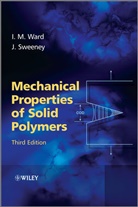 JOHN SWEENEY, John (University of Bradford) Sweeney, John (University of Bradford) Ward Sweeney, Sweeney John, Ward, I. M. Ward... - MECHANICAL PROPERTIES OF SOLID POL