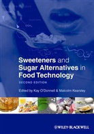 &amp;apos, Kay Kearsley donnell, O DONNELL KAY KEARSLEY MALCOLM, O&amp;, O&amp;apos, K O'Donnell... - Sweeteners and Sugar Alternatives in Food Technology