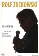 Rolf Zuckowski - LeiseStärke