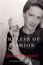 Amanda Mackenzie Stuart - Empress of Fashion
