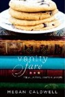 Megan Caldwell - Vanity Fare