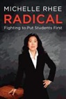 Michelle Rhee - Radical