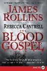 Rebecca Cantrell, Sarah Langan, James Rollins, James/ Cantrell Rollins - The Blood Gospel