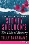 Tilly Bagshawe, Sidney Sheldon, Sidney/ Bagshawe Sheldon, SHELDON SIDNEY BAGSHAWE TILLY - Sidney Sheldon's The Tides of Memory