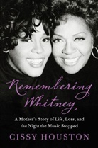 Lisa Dickey, Cissy Houston - Remembering Whitney