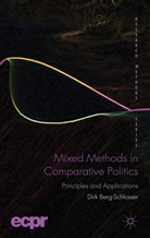 BERG SCHLOSSER DIRK, D Berg-Schlosser, D. Berg-Schlosser, Dirk Berg-Schlosser - Mixed Methods in Comparative Politics