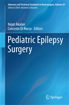 Neja Akalan, Nejat Akalan, Di Rocco, Di Rocco, Concezio Di Rocco, Vinko V. Dolenc... - Advances and Technical Standards in Neurosurgery - Vol.39: Pediatric Epilepsy Surgery