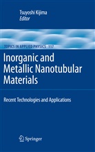 Tsuyosh Kijima, Tsuyoshi Kijima - Inorganic and Metallic Nanotubular Materials