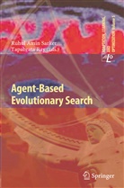 Ruhu A Sarker, Ruhul A Sarker, Ray, Ray, Tapabrata Ray, Ruhul A. Sarker - Agent-Based Evolutionary Search