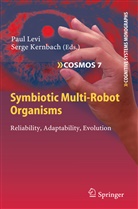 Kernbach, Kernbach, Serge Kernbach, Pau Levi, Paul Levi - Symbiotic Multi-Robot Organisms