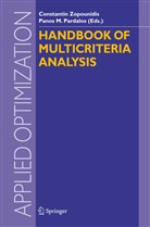 M Pardalos, M Pardalos, Panos Pardalos, Panos M Pardalos, Panos M. Pardalos, Constanti Zopounidis... - Handbook of Multicriteria Analysis