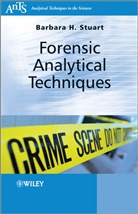 Barbara B. Stuart, Barbara H Stuart, Barbara H. Stuart, Barbara H. (Centre for Forensic Science Stuart, Bh Stuart, STUART BARBARA B - Forensic Analytical Techniques