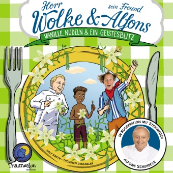 Bart, Rolf Barth, Droessle, Thorsten Droessler, Schuhbeck, … - Vanille, Nudeln und ein Geistesblitz