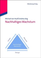 Hauf, Michael vo Hauff, Michael Von Hauff, Jörg, Andrea Jörg - Nachhaltiges Wachstum