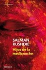 Salman Rushdie - Hijos de la medianoche / Midnight's Children