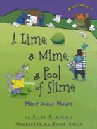 Brian P Cleary, Brian P. Cleary, Brian P./ Gable Cleary, Brian Gable - A Lime, a Mime, a Pool of Slime