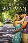 Beth Wiseman - The House That Love Built