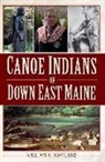 William A. Haviland - Canoe Indians of Down East Maine
