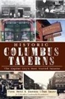 Tom Betti, Columbus Landmarks, Doreen Sauer, Doreen Uhas Sauer, Doreen Uhas Sauer - Historic Columbus Taverns